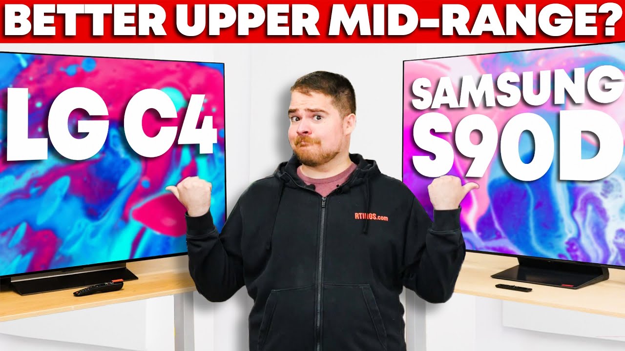 LG C4 vs. Samsung S90D: Battle of The Upper Mid-Range OLEDs
