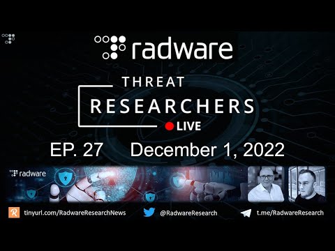 Threat Researchers Live Ep.27