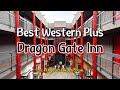 Hotel Review Best Western Plus Dragon Gate Inn Los Angeles 贝斯特韦斯特优质酒店