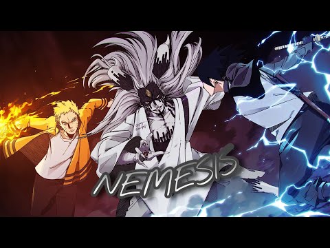 MOMOSHIKI x NARUTO & SASUKE [AMV] - RYLLZ • NEMESIS| [BORUTO:NARUTO NEXT GENERATION]