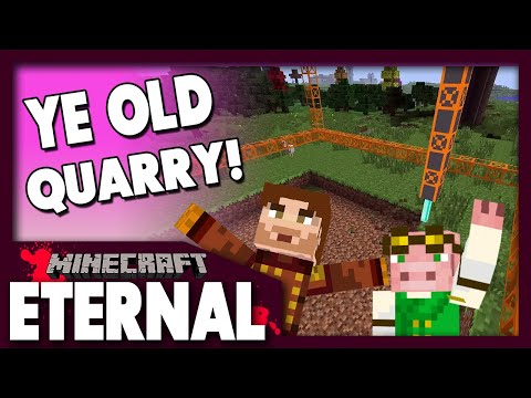 Ye Old Quarry! - Minecraft: MC Eternal Modpack #32 (Multiplayer)