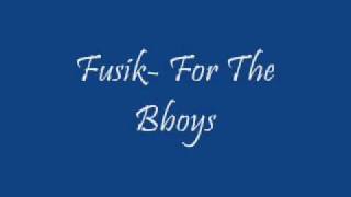 Fusik - Fusik for The Bboys