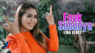 Download lagu Lina Geboy - Enak Susunya mp3