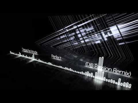 Depeche Mode  -  Perfect   (DiB Passion Remix)