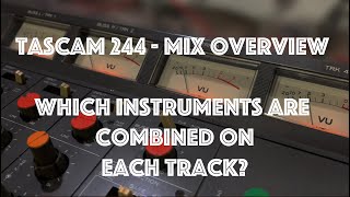 Video thumbnail for Tascam 244 Cassette 4 track - Mix Overview by wehappyfewmusic