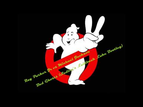 Ray Parker Jr vs Michael Jackson - Bad Ghosts (Sudlon's Laidback Luke Bootleg)