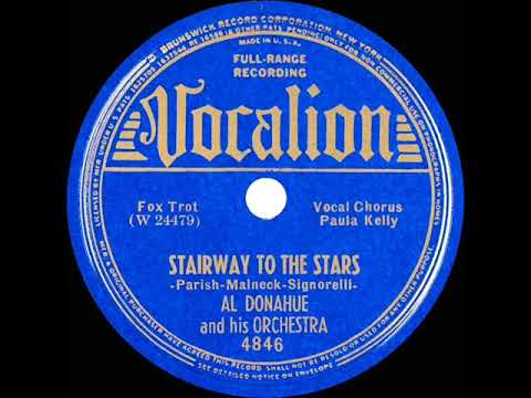 1939 Al Donahue - Stairway To The Stars (Paula Kelly, vocal)