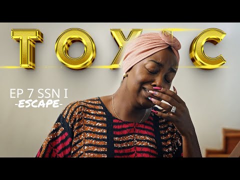 ESCAPE || TOXIC EP 7 SEASON 1