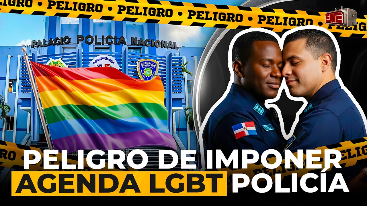 EL PELIGRO DE IMPONER LA AGENDA LGBT EN LA POLICÍA Y LAS FUERZAS ARMADAS