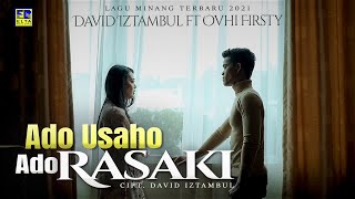 Download lagu Ovhi Firsty Ft. David Iztambul - Ado Usaho Ado Rasaki mp3 Download lagu Ovhi Firsty Ft. David Iztambul - Ado Usaho Ado Rasaki mp3