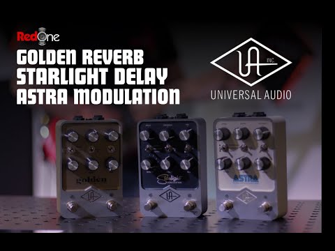 Universal Audio (GOLDEN REVERB, STARLIGHT DELAY and ASTRA MODULATION) Guitar Pedals Overview