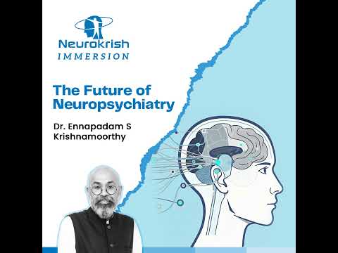 The Future of Neuropsychiatry