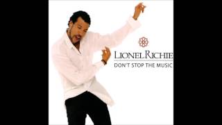 Don't Stop The Music ♫ Lionel Richie