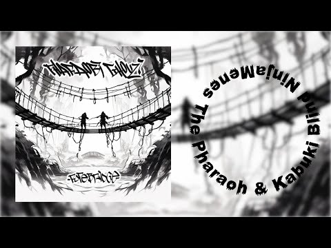 Menes The Pharaoh & Kabuki Blind Ninja – Pharaobi Ghouzi: Rope Bridge [2024]