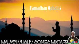 Malawi Muslim Songs Mixtape - DJ Chizzariana