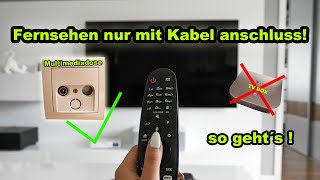 FERNSEHEN NUR ÜBER DEN KABEL ANSCHLUSS OHNE ZUSATZ GERÄTE ! | SO GEHT´S | ANLEITUNG | FACTOREM