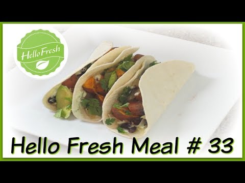 Hello Fresh Meal # 33 - Sweet Potato & Black Bean Tacos + Promo Code!