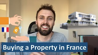 Buying a Property in France | The French Buying Process
