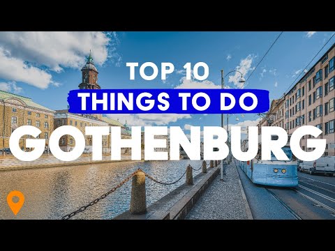 Top 10 Things To Do In Gothenburg (Sweden) 🇸🇪