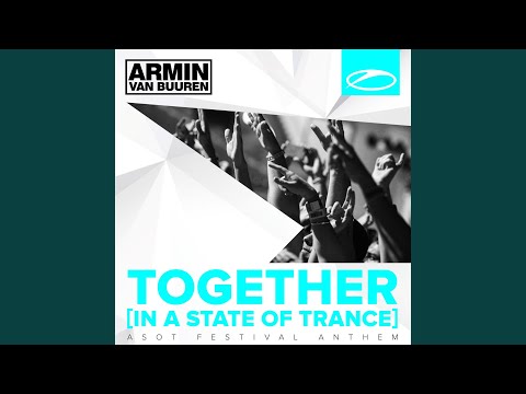 Together (In A State Of Trance) (Faruk Sabanci Radio Edit)