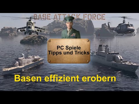 Base Attack Force: Basen effizient erobern (deutsch)