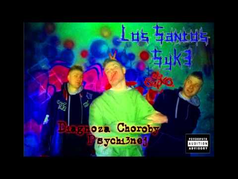 07.  Los Santos Syk3 a.k.a. SAJKO - Dołek [CD2 Whateva] Diagnoza Choroby Psychicznej