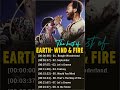 Greatest Hits Of Earth Wind Fire Best Songs Of Earth Wind Fire Full Album