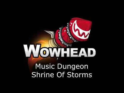 Shrine Of Storms - Battle for Azeroth Music (Dungeon)