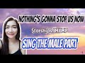 NOTHING'S GONNA STOP US NOW - STARSHIP / MYMP KARAOKE FEMALE PART ONLY