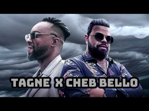TAGNE X CHEB BELLO (LMOUJA)