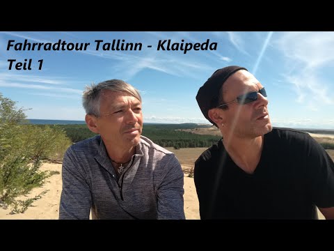 Ostseeküste baltische Staaten Teil 1 Mit dem Fahrrad von Tallinn nach Riga