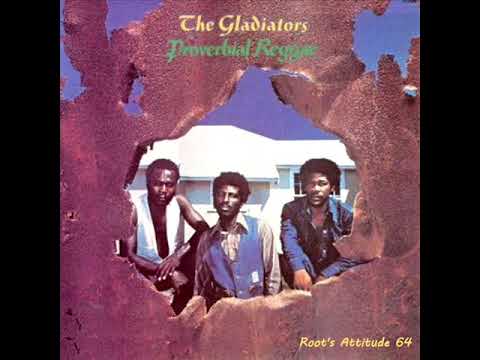 The Gladiators - Jah Works - (Proverbial Reggae)