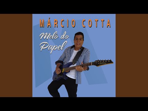 Melô Do Papel - Marcio Cotta
