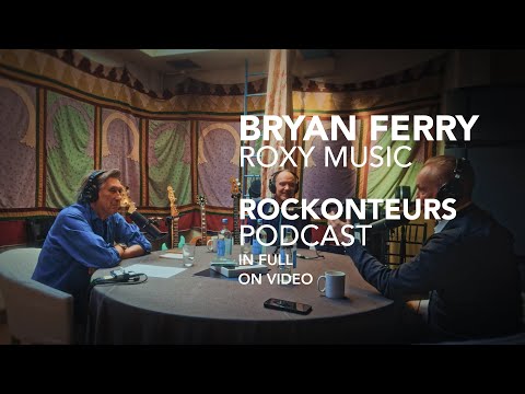 Bryan Ferry of Roxy Music speaks to Gary Kemp and Guy Pratt | IN FULL | Rockonteurs
