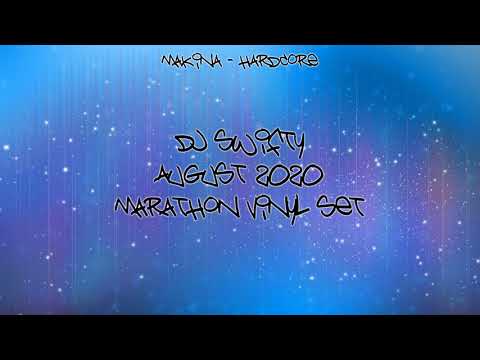 Dj Swifty - August 2020 - Marathon Vinyl Mix - Makina & Hardcore