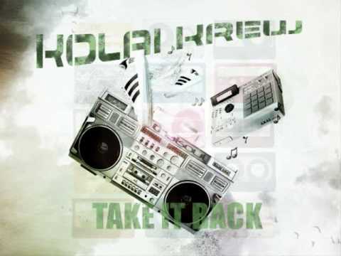 Kolai Krew - Take It Back (Vocal Version)
