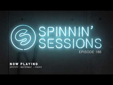 Spinnin’ Sessions 186 - Guest: Blasterjaxx