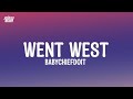 BabyChiefDoit WENT WEST Lyrics