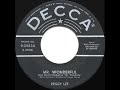 1956 HITS ARCHIVE: Mr. Wonderful - Peggy Lee