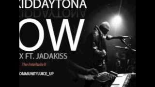 The Kid Daytona feat. Jadakiss "LOW" (Remix)