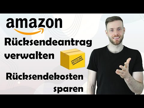 Amazon Rücksendeantrag verwalten - Spare Rücksendekosten mit diesem Tipp für FBM
