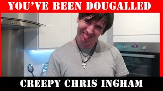 CREEPY CHRIS INGHAM'S CATALOGUE OF CREEPINESS
