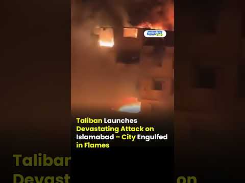 Explosions Rock Islamabad, Fires Rage Amid Taliban Attack Claims