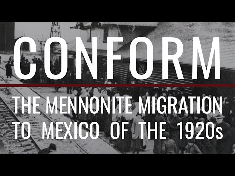 Conform: The Mennonite Migration to Mexico of the 1920s