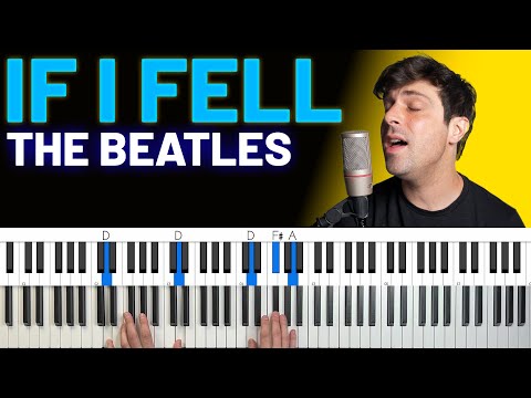 How To Play "If I Fell" by The Beatles [Piano Tutorial + Chord Chart]