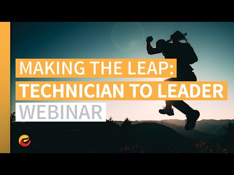 Technician to Leader - [Free Webinar]