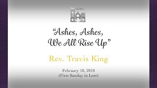 "Ashes, Ashes, We All Rise Up"