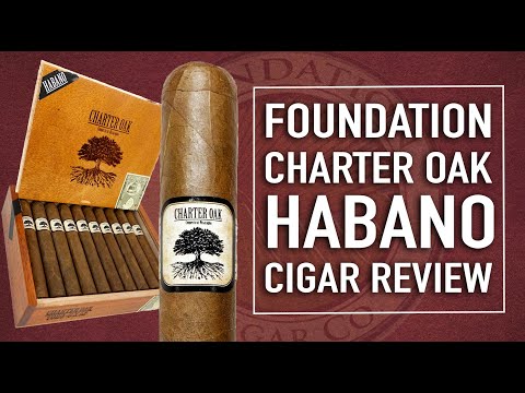 Foundation Charter Oak Habano Cigar Review