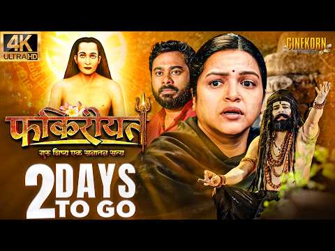 Fakireeyat - 2 Days To Go