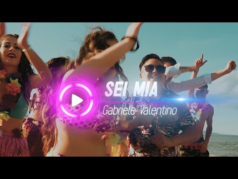 Gabriele Valentino - Sei Mia (UFFICIALE 2020)